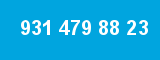 931 479 88 23